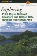Exploring Point Reyes National Seashore and Golden Gate National Recreation Area