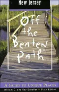 New Jersey off the Beaten Path®: A Guide to Unique Places