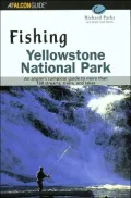 Fishing Yellowstone National Park 2 Edition