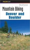 Mountain Biking Denver and Boulder (Second Edition)