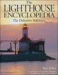 The Lighthouse Encyclopedia: The Definitive Reference