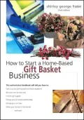 How to Start a Home-Based Gift Basket Business