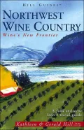 Northwest Wine Country : Wine's New Frontier