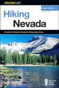 Hiking Nevada: A Guide to Nevada's Greatest Hiking Adventures