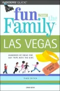 Las Vegas : Hundreds of Ideas for Day Trips with the Kids