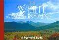 The White Mountains : A Postcard Book