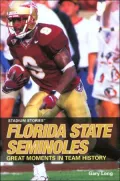 Stadium Stories: Florida State Seminoles