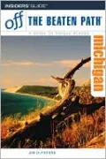 Michigan Off the Beaten Path (9th Edition)