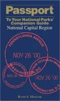 Passport To Your National Parks Companion Guide: National Capital Region