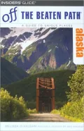 Off the Beaten Path Alaska