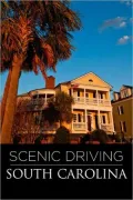 Scenic Driving South Carolina, 2nd