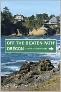 Oregon Off the Beaten Path