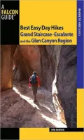 A Falcon Guide Best Easy Day Hikes: Grand Staircase-escalante and the Glen Canyon Region