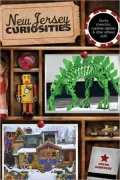 New Jersey Curiosities, 3rd: Quirky Characters, Roadside Oddities & Other Offbeat Stuff