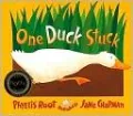 One Duck Stuck: A Mucky Ducky Counting Book