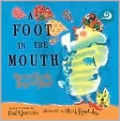 Foot in the Mouth: Poems to Speak, Sing and Shout