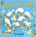 Nine Ducks Nine (Candlewick Press Big Books Series)