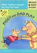 Piggy and Dad Play: Brand New Readers