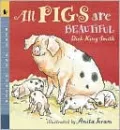 All Pigs Are Beautiful: Read and Wonder