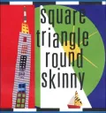 Square, Triangle, Round, Skinny: 4 Little Books
