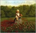 Hana in the Time of the Tulips