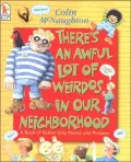 There's an Awful Lot of Weirdos in Our Neighborhood
