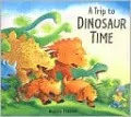 A Trip to Dinosaur Time