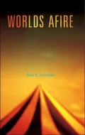 Worlds Afire