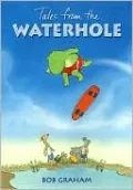 Tales from the Waterhole