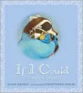 If I Could: A Mother's Promise