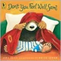 Don't You Feel Well, Sam?