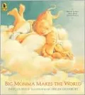 Big Momma Makes the World
