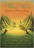 The Wand in the Word: Conversations with Writers of Fantasy
