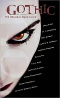 Gothic: Ten Original Dark Tales