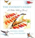 The Cuckoo's Haiku and Other Birding Poems