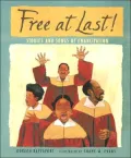 Free at Last!: Stories and Songs of Emancipation