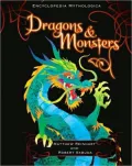 Dragons and Monsters Pop-Up (Encyclopedia Mythologica Series)