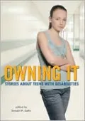 Owning It: Stories about Teens with Disabilities