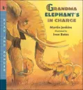 Grandma Elephant's in Charge