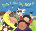 Does A Cow Say Boo?