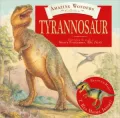Tryannosaurus: The Amazing Wonders Collection