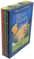 Mercy Watson Three-Treat Collection: Mercy Watson to the Rescue; Mercy Watson Goes for a Ride; Mercy Watson Fights a Crime