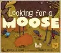 Looking for a Moose