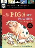 All Pigs Are Beautiful with Audio, Peggable: Read, Listen & Wonder