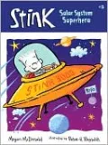 Stink, Solar System Superhero (Stink Series #5)