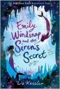 Emily Windsnap and the Siren's Secret