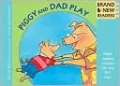 Piggy and Dad Play Big Book: Brand New Readers