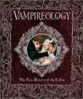 Vampireology: The True History of the Fallen