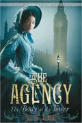 The Body at the Tower (The Agency Series #2)