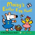 Maisy's Easter Egg Hunt: A Sticker Book